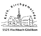 Katholische Kirchgemeinde Fischbach-Göslikon